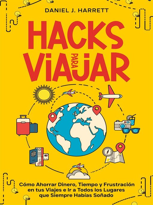 Title details for Hacks para Viajar by Daniel J. Harrett - Available